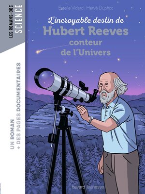 cover image of L'incroyable destin d'Hubert Reeves, conteur de l'Univers